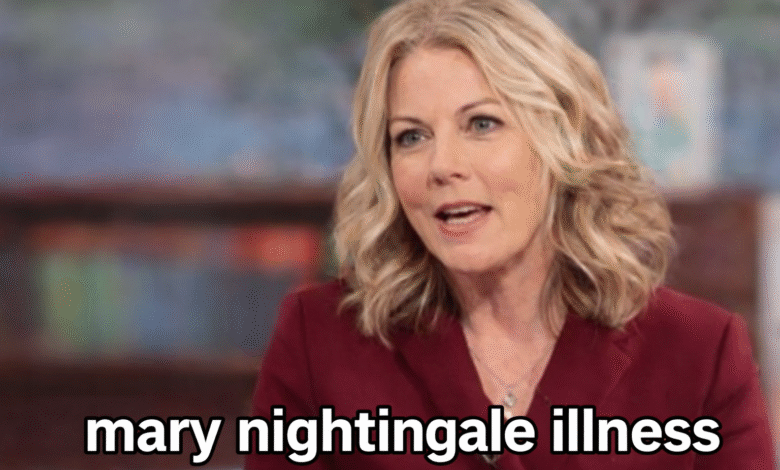 mary nightingale illness