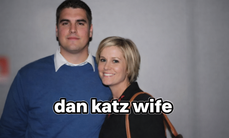 dan katz wife
