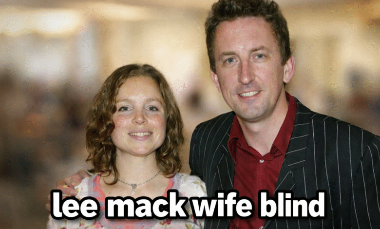 lee mack wife blind