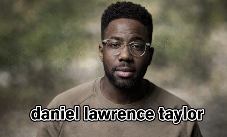 Daniel Lawrence Taylor