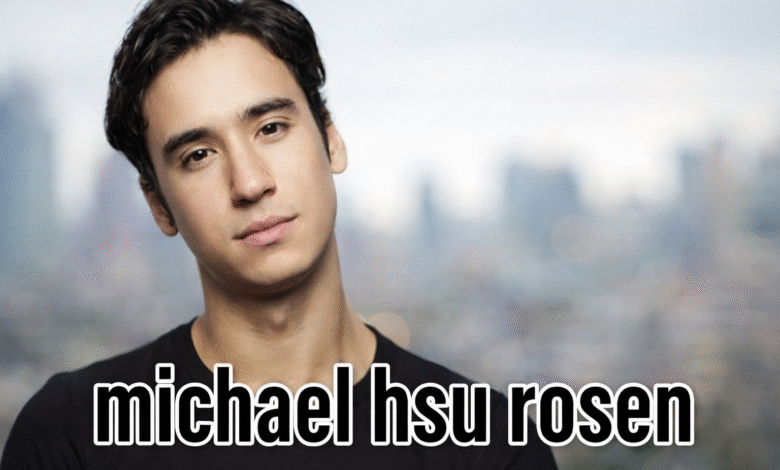 Michael Hsu Rosen