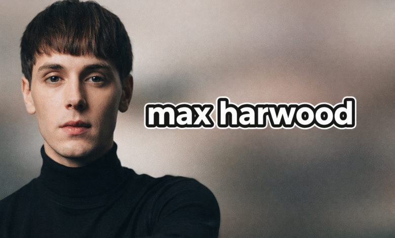 Max Harwood