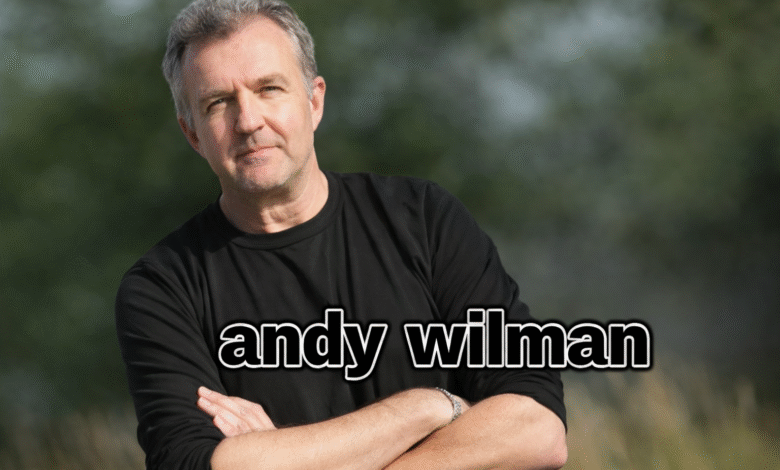 Andy Wilman