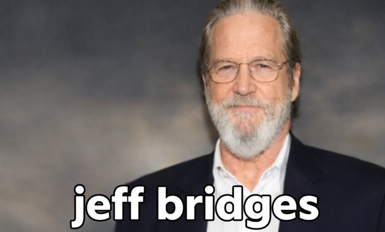 Jeff Bridges