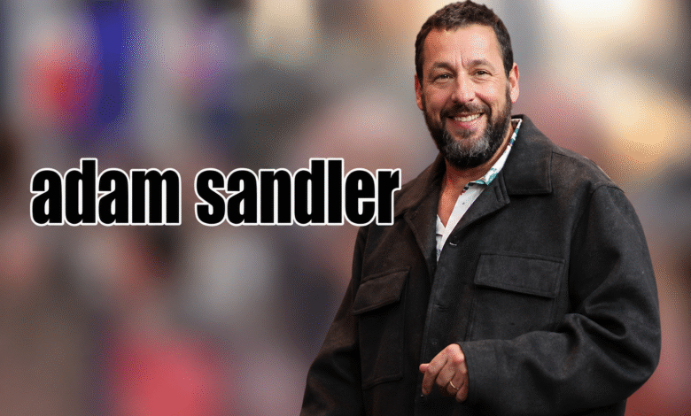 Adam Sandler Net Worth