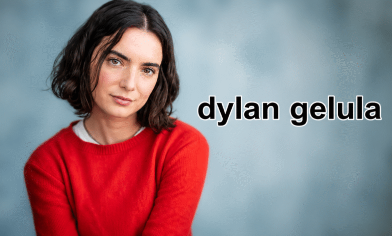 Dylan Gelula