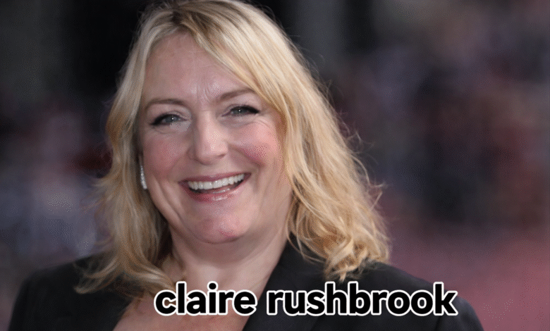 Claire Rushbrook