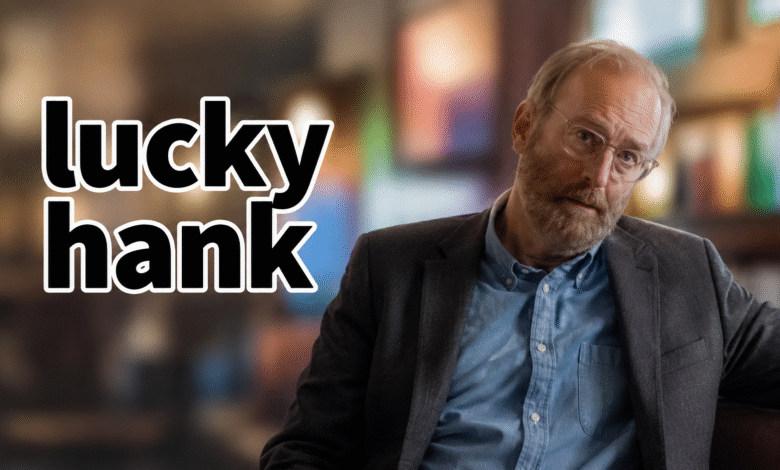 Lucky Hank