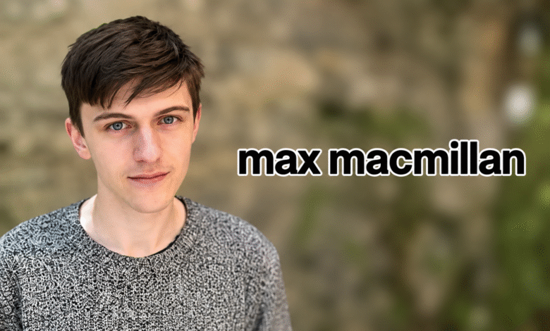 max macmillan
