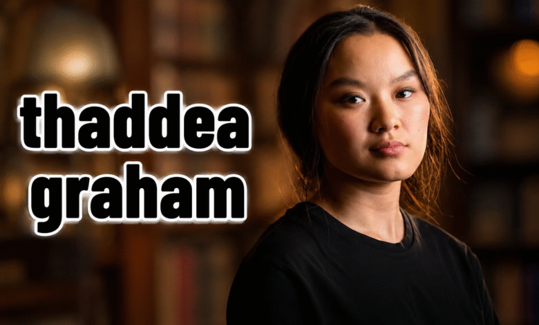 Thaddea Graham